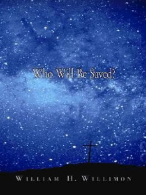 cover image of Who Will Be Saved?